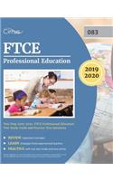 FTCE Professional Education Test Prep 2019-2020
