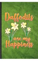 Daffodils Are My Happiness