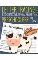 Letter Tracing Book Handwriting Alphabet for Preschoolers Cute Cow