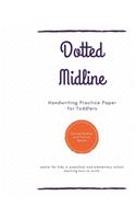 Dotted Midline Handwriting Practice Paper for Toddlers