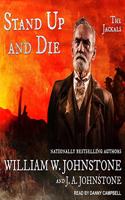 Stand Up and Die: (2 Jackals)