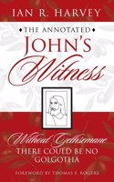 Annotated John's Witness
