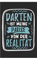 Darten Ist Meine Pause Von Der Realität