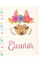 Eleanor: Personalized Llama Journal For Girls - 8.5x11 110 Pages Notebook/Diary With Pink Name