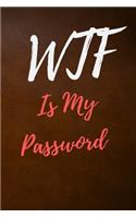 WTF Is My Password