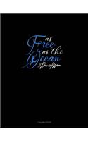 As Free As The Ocean #DanceMom
