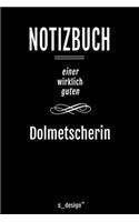 Notizbuch für Dolmetscher / Dolmetscherin: Originelle Geschenk-Idee [120 Seiten liniertes blanko Papier ]