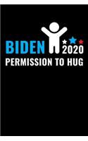 Biden 2020 Permission to Hug