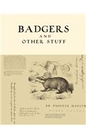 Badgers and Other Stuff: Badger gifts for Badger lovers dotted grid journal. Great for notes, memories, journaling, creative planning and calligraphy practice.