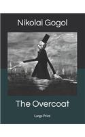 The Overcoat: Large Print