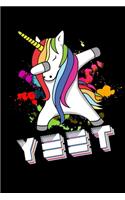 Yeet: Awesome Colorful Dabbing Dancing Unicorn Celebration Yeet 6x9 120 Page wide rule Lined Paper Notebook