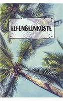 Elfenbeinküste: Liniertes Reisetagebuch Notizbuch oder Reise Notizheft liniert - Reisen Journal für Männer und Frauen mit Linien