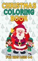 Christmas Coloring Book for Kids Ages 4-8