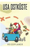 USA Ostküste Reiseplaner: Reise- und Urlaubstagebuch für USA Ostküste. Ein Logbuch mit wichtigen vorgefertigten Seiten und vielen freien Seiten für deine Reiseerinnerungen. E