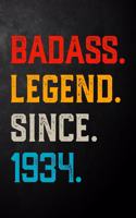 Badass Legend Since 1934: Vintage Blank Lined Journal / Notebook / Diary / Unique Birthday Card Alternative / Appreciation Gift For Someone Born In 1934 ( 6 x 9 - 120 Pages )