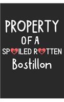 Property Of A Spoiled Rotten Bostillon