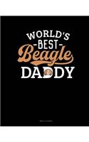 World's Best Beagle Daddy: Menu Planner(977 Menu Planner)