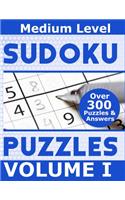Sudoku Over 300 Medium Level Puzzles Volume I