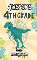 Awesome 4th Grade 2020 Weekly Planner for Kids