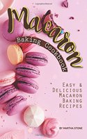 Macaron Baking Cookbook