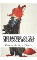 The Return Of the Sherlock Holmes