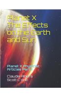 Planet X The Effects on the Earth and Sun
