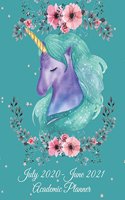 July 2020-June 2021 Academic Planner: Unicorn Dreaming, Calendar Book July 2020-June 2021 Weekly/Monthly/Yearly Calendar Journal, Large 8.5" x 11" 365 Daily journal Planner, 12 Months Ju