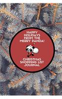 Happy Holidays from the Merry Panda! Christmas Shopping List Journal
