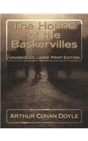 Hound of the Baskervilles Unabridged Large Print Edition