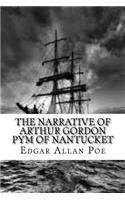 The Narrative of Arthur Gordon Pym of Nantucket