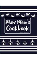 Maw Maw's Cookbook Nautical Navy Edition