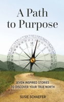 Path to Purpose