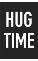 Hug Time: A 6x9 Inch Matte Softcover Journal Notebook with 120 Blank Lined Pages