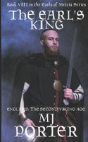 The Earl's King: (8 Earls of Mercia)