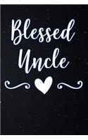 Blessed Uncle: Lined Notebook and Journal Composition Book Diary for Fathers Day