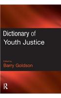 Dictionary of Youth Justice