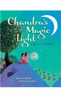 Chandra's Magic Light: A Story in Nepal