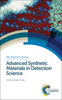 ADVANCED SYNTHETIC MATERIALS IN DETECTION SCIENCE: Rsc: Volume 3