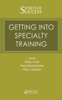 Secrets of Success: Getting into Specialty Training