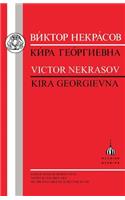 Nekrasov: Kira Georgievna: Kira Georgievna