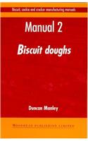 Biscuit, Cookie and Cracker Manufacturing Manuals