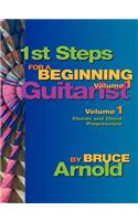 1st Steps for a Beginning Guitarist, Chords and Chord Progressions