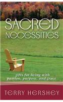 Sacred Necessities