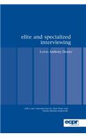 Elite and Specialized Interviewing