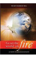 Go, Set the World on Fire