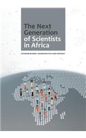 The Next Generation of Scientists in Africa