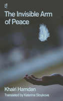 Invisible Arm of Peace