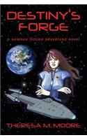 Destiny's Forge