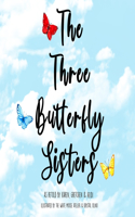 Three Butterfly Sisters