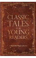 Classic Tales for Young Readers
